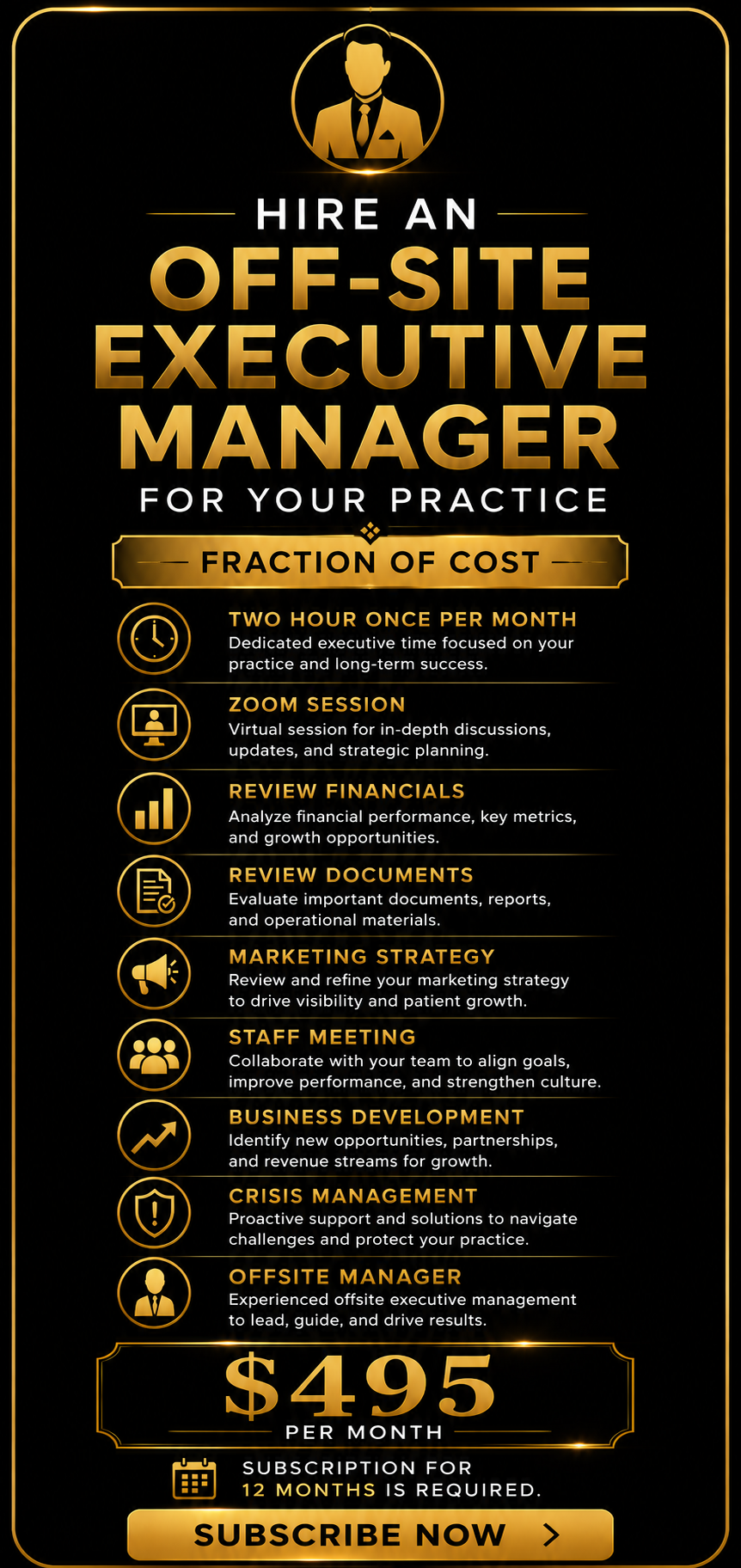 Hire an Off-Site Executive Manager for your practice — $495 per month