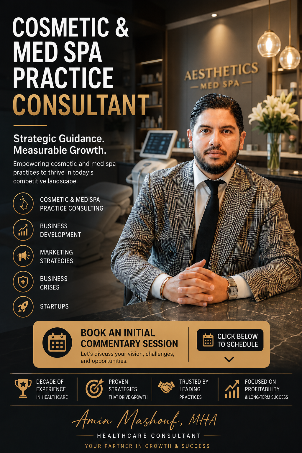 Amin Mashouf, MHA — Cosmetic & Med Spa Practice Consultant